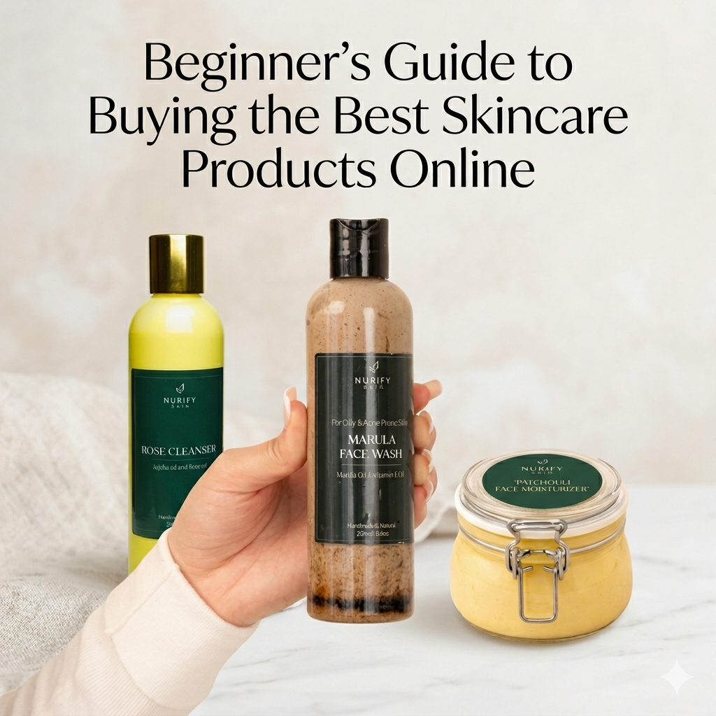 Beginner's Guide to Buying the Best Skincare Products Online