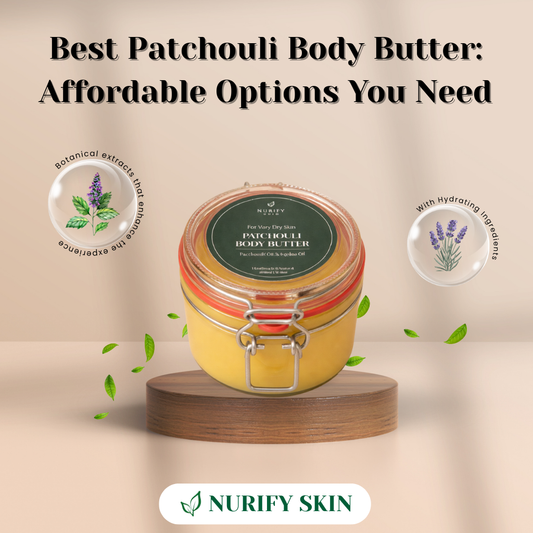 Best Patchouli Body Butter: Affordable Options You Need