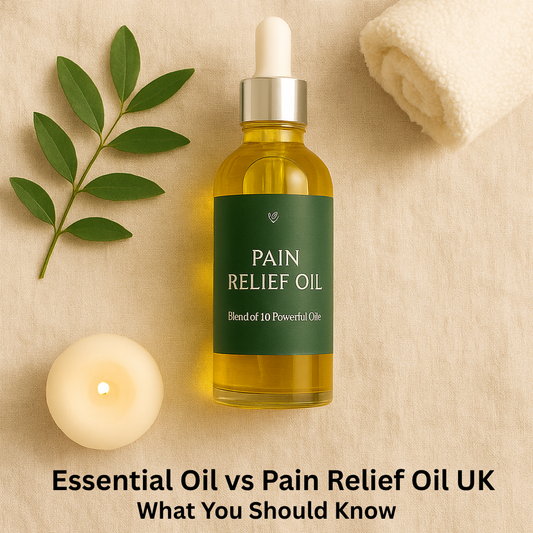 Essential Oil vs Pain Relief Oil UK: What You Should Know