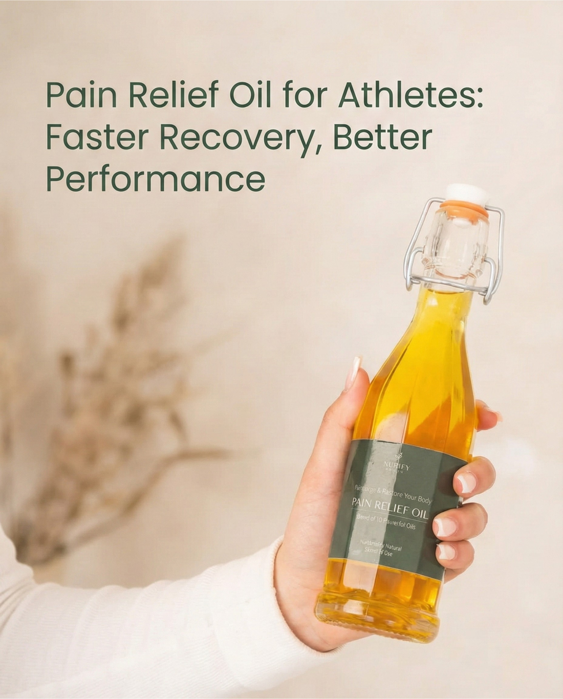Pain Relief Oil for Athletes Faster Recovery, Better Performance