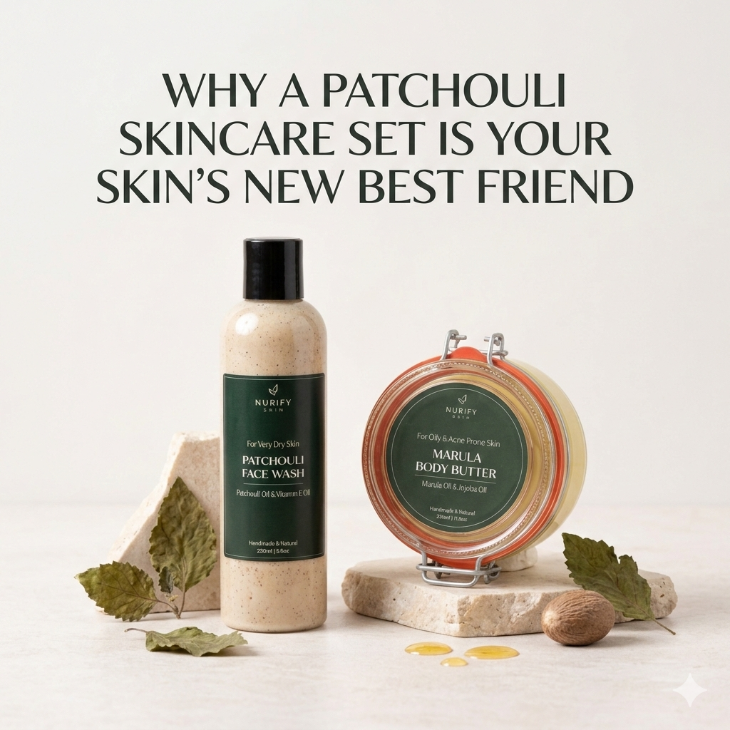 Why a Patchouli Skincare Set Is Your Skin’s New Best Friend